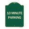 Signmission Designer Series 10 Minute Parking, Green & Tan Heavy-Gauge Aluminum Sign, 24" x 18", G-1824-24636 A-DES-G-1824-24636 - alternate 1